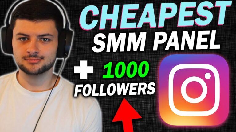 The Cheapest SMM Panels: Unlocking Affordable Social Media Growth