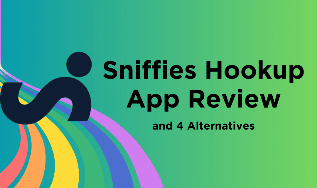 Sniffies Dating App vs. Sniffles Site: What You Need to Know Before You Dive In